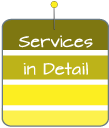 Services in Detail