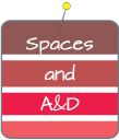 Spaces and A&D